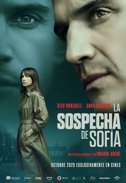 LA SOSPECHA DE SOFÍA
Sábado 18 sesión 8 tarde
Domingo 19 sesión 8 tarde
Lunes 20 sesión 10,30 noche Cartelera de la semana